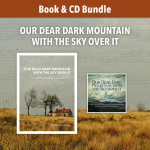 Our Dear Dark Mountain with the Sky Over It (Bundle)